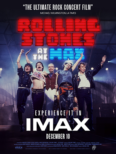 IMAX Rolling Stones At The Max IMAX Rolling Stones At The Max
